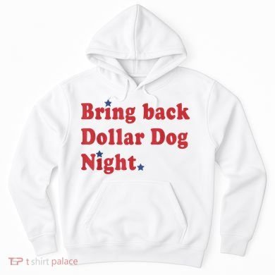 Bring Back Dollar Dog Night Stars Baseball Hoodie