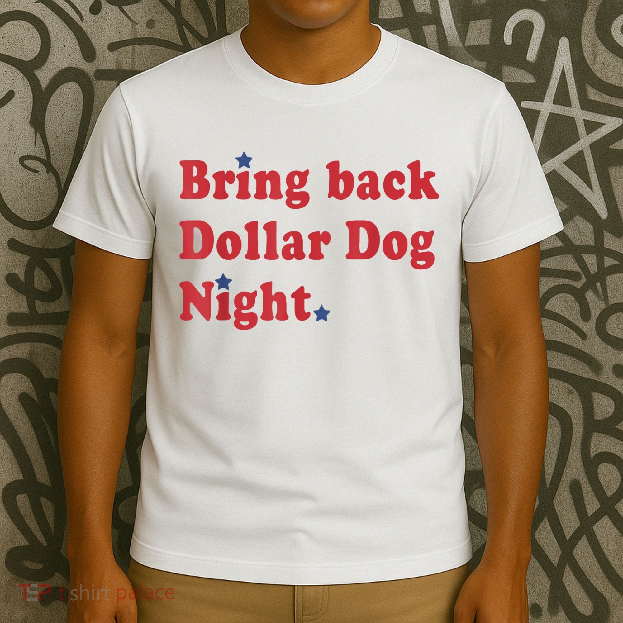 Bring Back Dollar Dog Night Stars Baseball T-Shirt