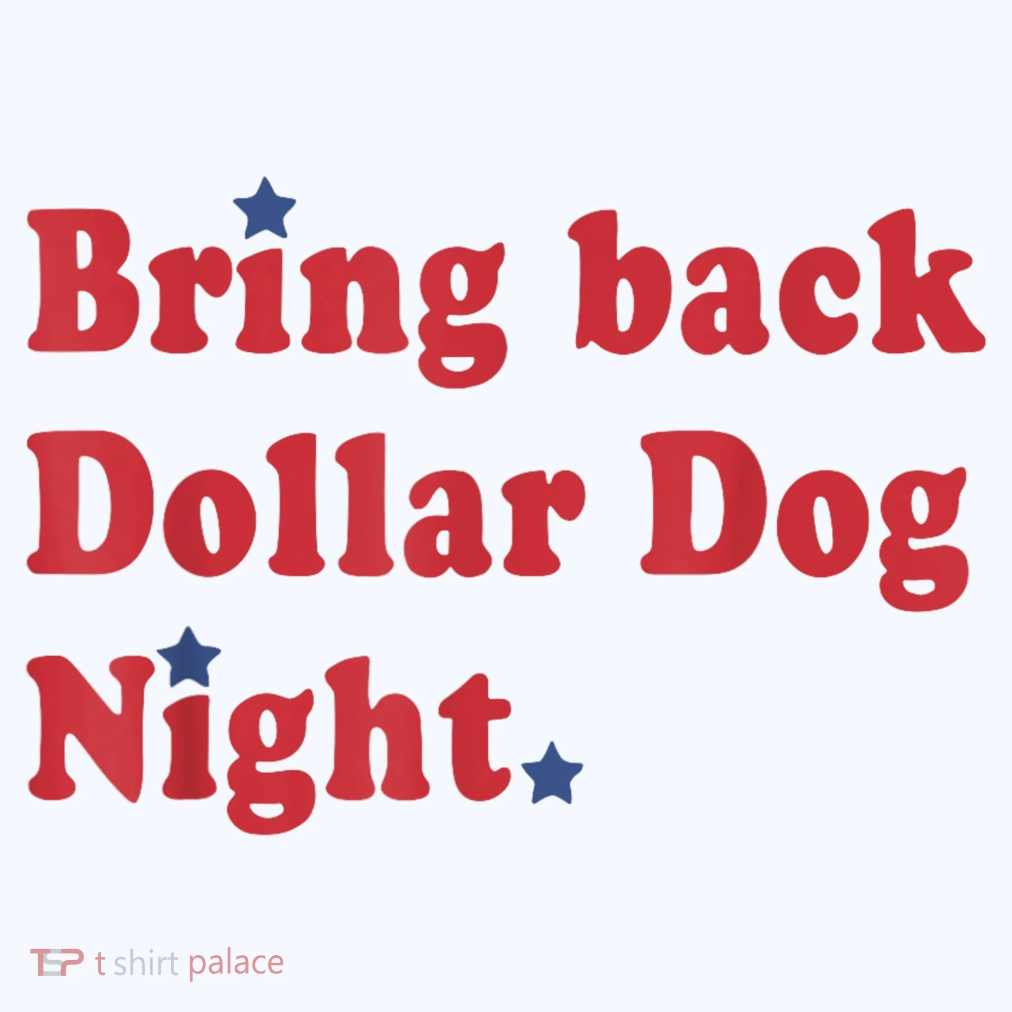 Bring Back Dollar Dog Night Stars Baseball Tank Top