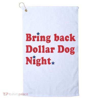 Bring Back Dollar Dog Night Stars Baseball Golf Towel