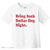Bring Back Dollar Dog Night Stars Baseball Toddler T-Shirt thumb 0