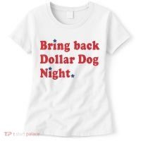 Bring Back Dollar Dog Night Stars Baseball Women's T-Shirt thumb 0