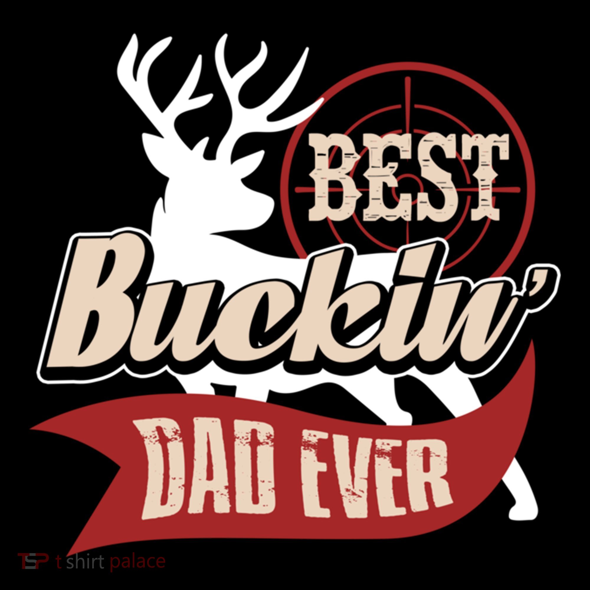 Best Buckin Dad Ever Hunting Gift Fathers Day Gift Idea Gift Coffee Mug