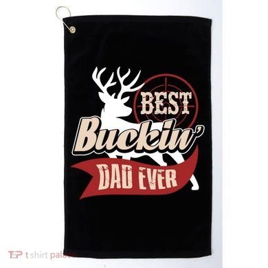 Best Buckin Dad Ever Hunting Gift Fathers Day Gift Idea Gift Golf Towel