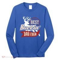 Best Buckin Dad Ever Hunting Gift Fathers Day Gift Idea Gift Long Sleeve Shirt thumb 0