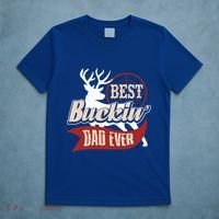 Best Buckin Dad Ever Hunting Gift Fathers Day Gift Idea Gift T-Shirt thumb 5