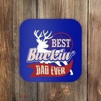 Best Buckin Dad Ever Hunting Gift Fathers Day Gift Idea Gift Coaster thumb 0