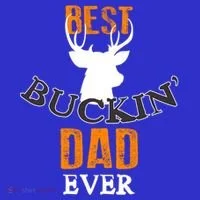 Best Buckin Dad Ever Gift Button thumb 1