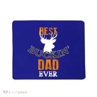 Best Buckin Dad Ever Gift Mousepad thumb 0