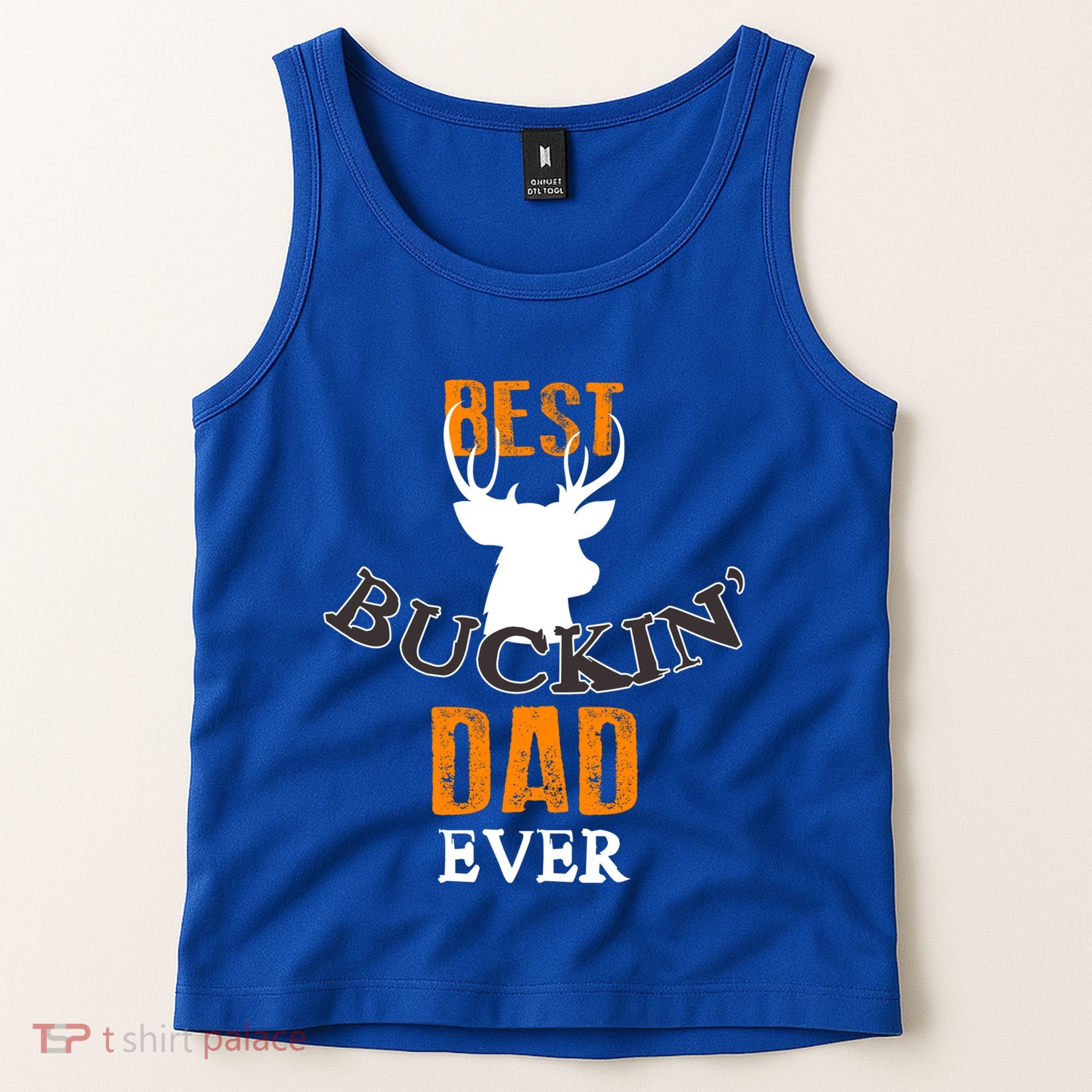 Best Buckin Dad Ever Gift Tank Top