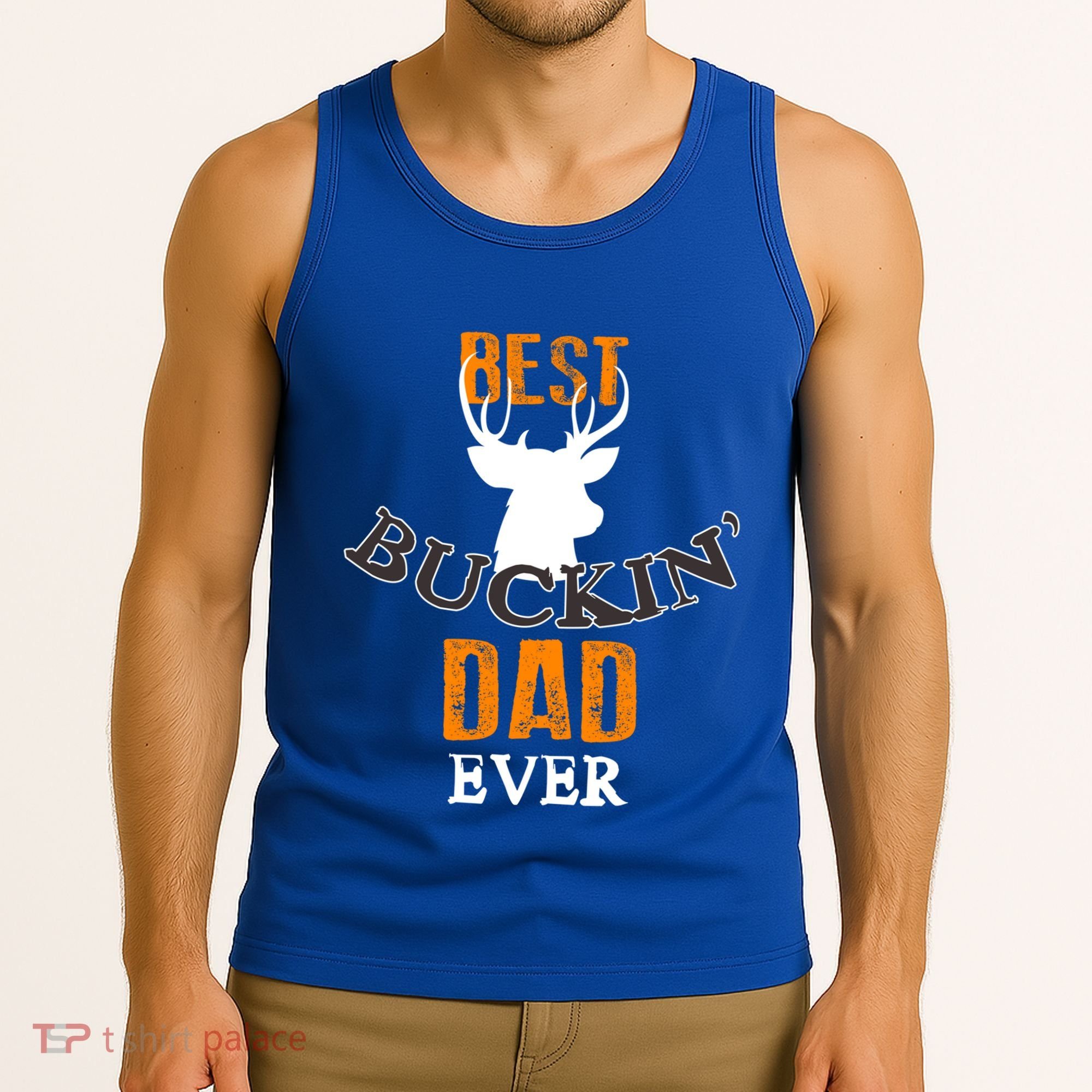 Best Buckin Dad Ever Gift Tank Top
