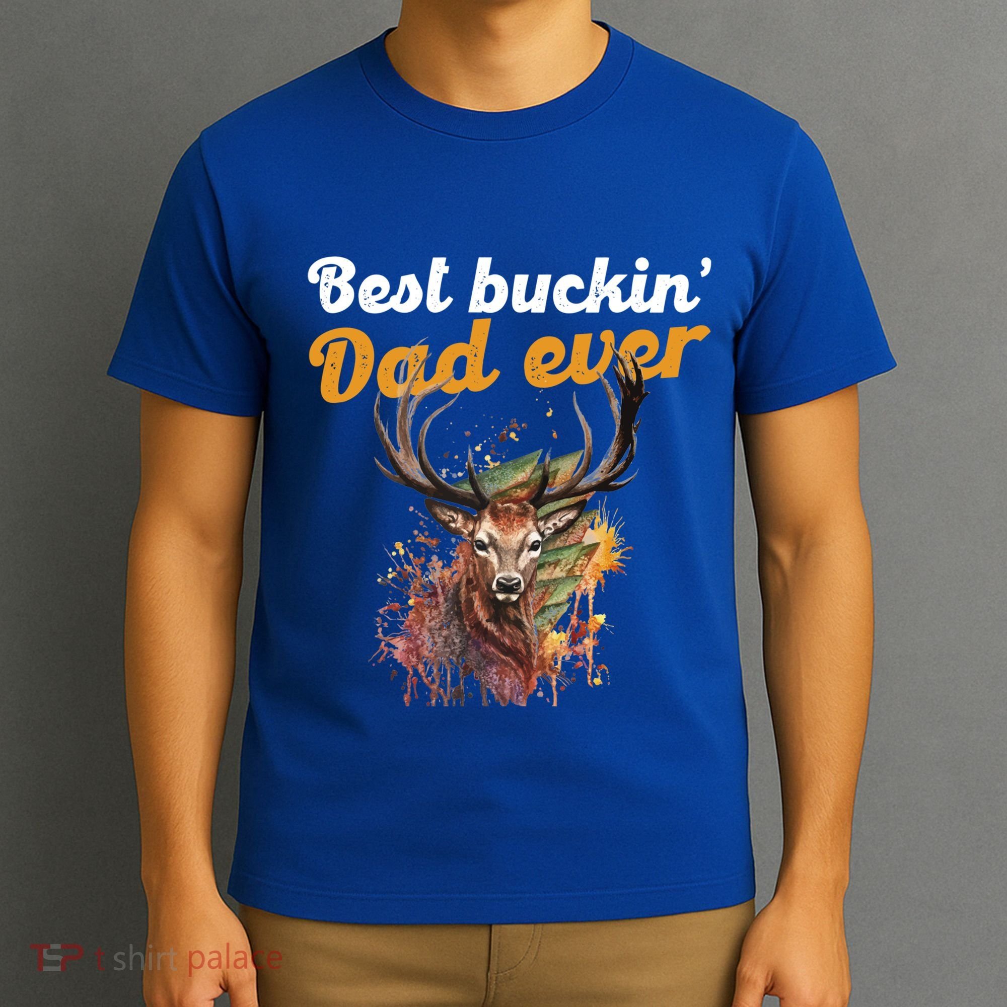 Best Buckin Dad Ever Gift Deer Hunters Gifgift Funny Gift T-Shirt
