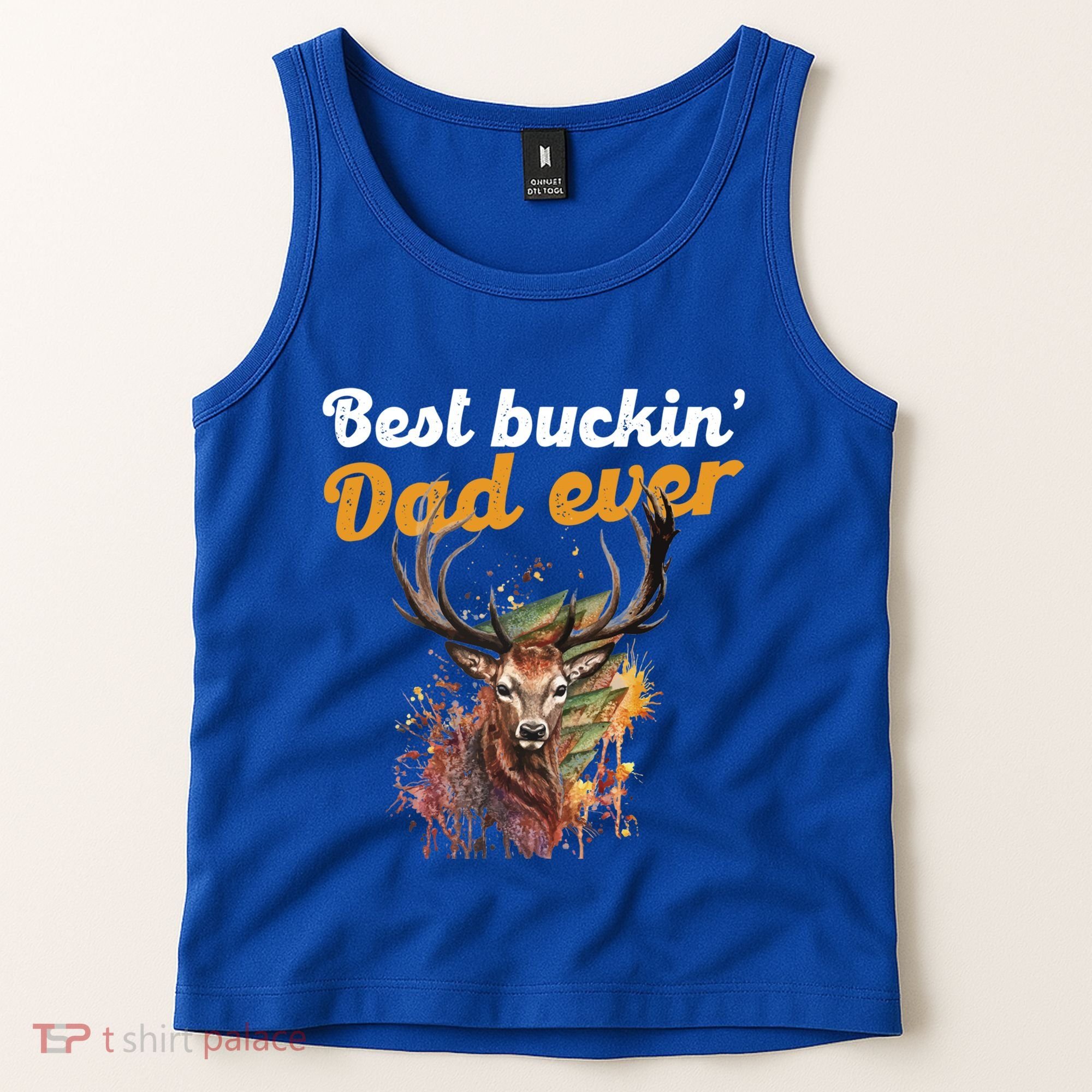 Best Buckin Dad Ever Gift Deer Hunters Gifgift Funny Gift Tank Top