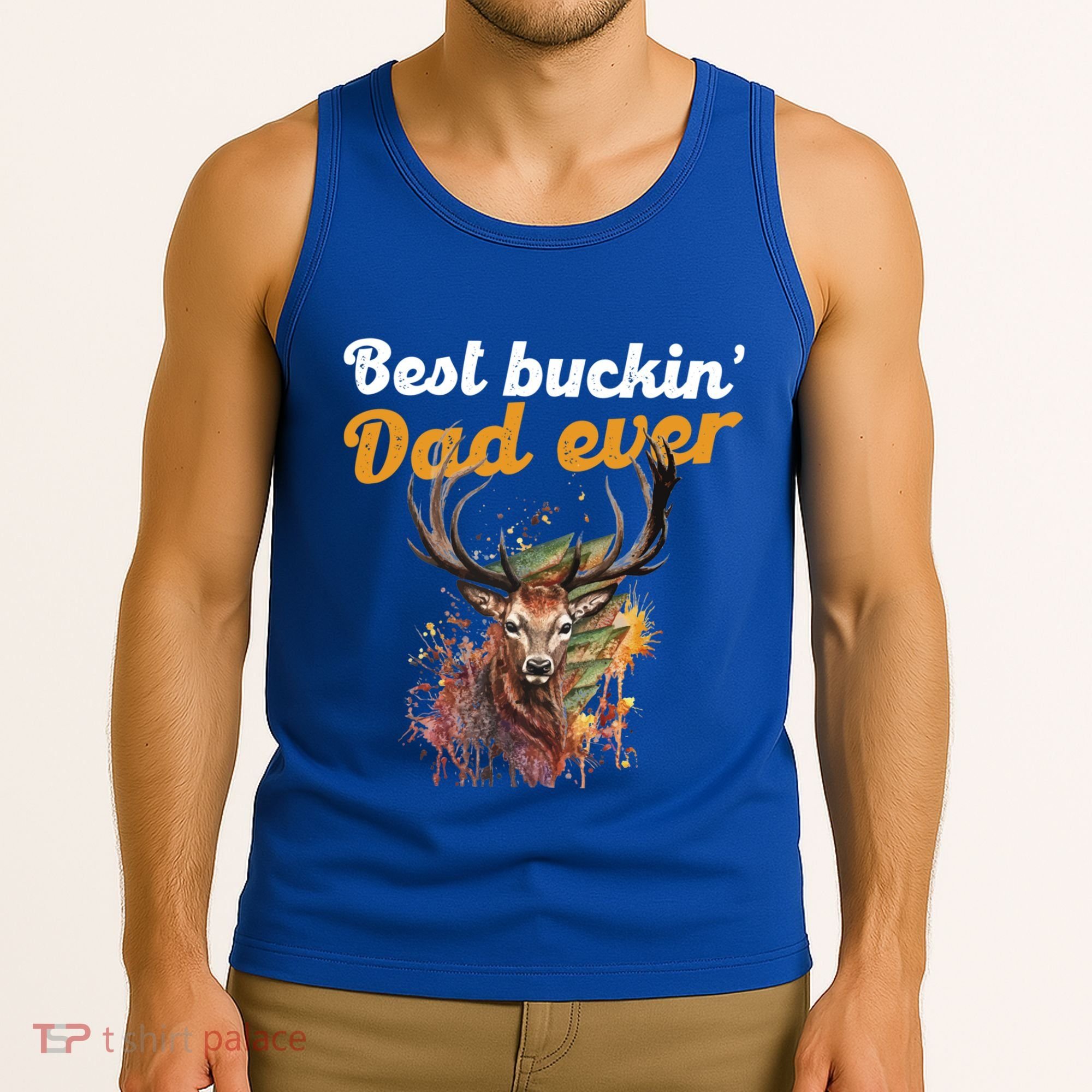 Best Buckin Dad Ever Gift Deer Hunters Gifgift Funny Gift Tank Top
