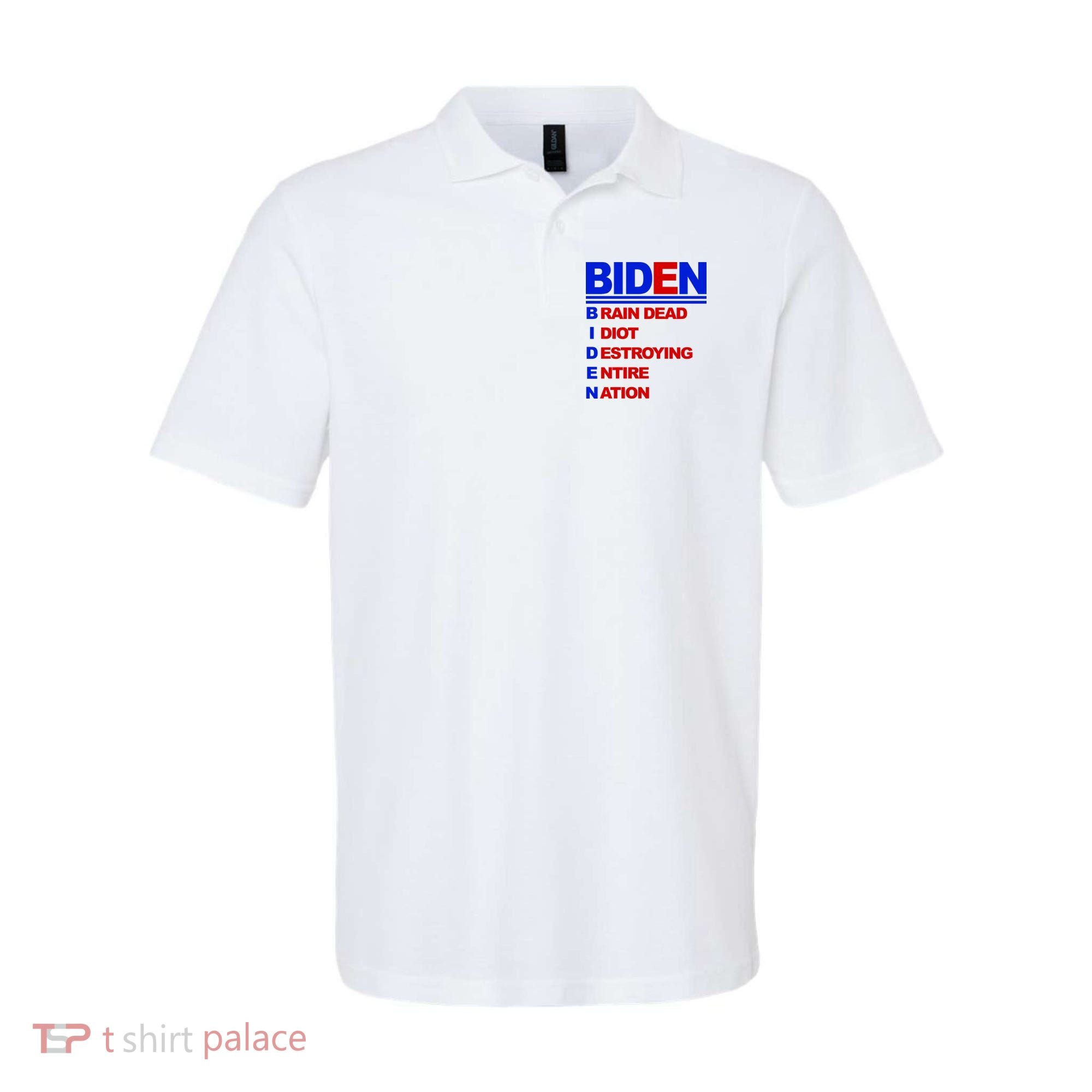 Biden Brain Dead Idiot Destroying Entire Nation Polo
