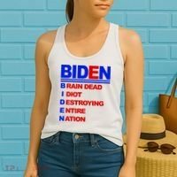 Biden Brain Dead Idiot Destroying Entire Nation Women's Tank Top thumb 2