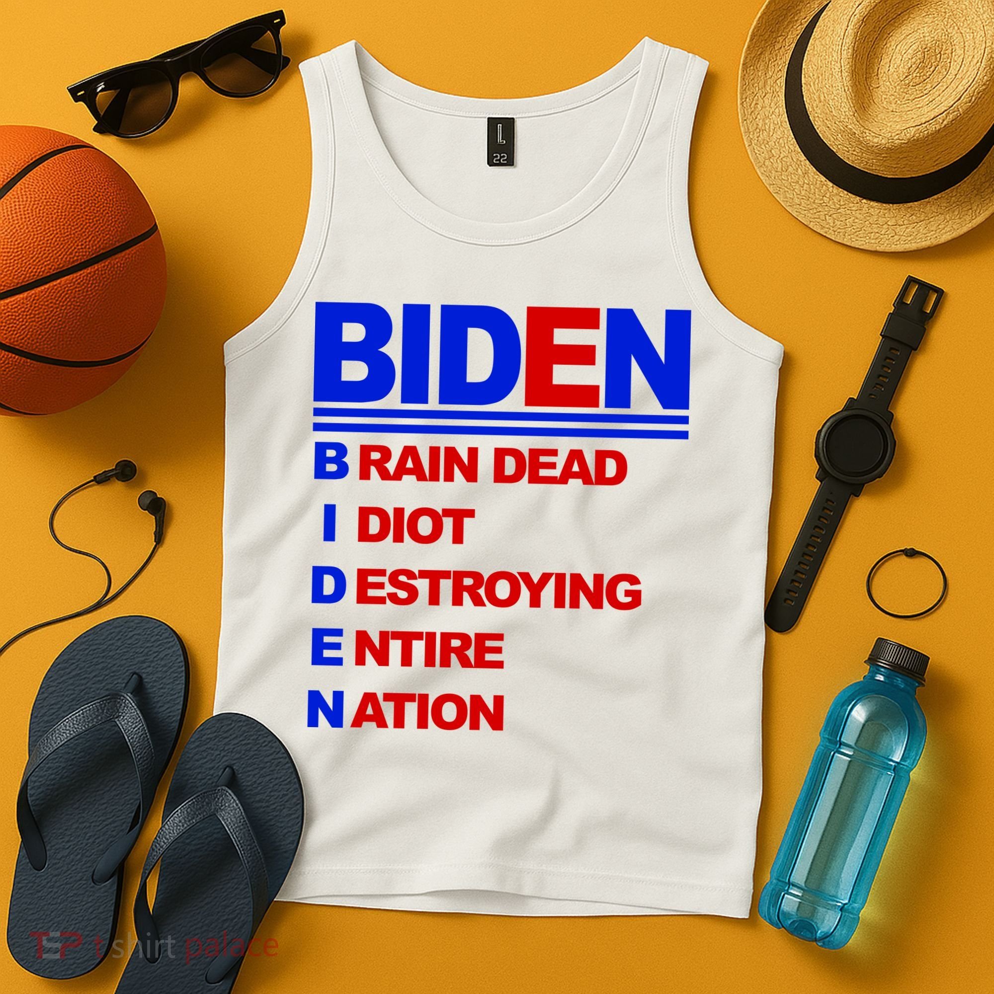 Biden Brain Dead Idiot Destroying Entire Nation Tank Top