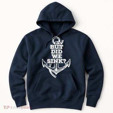 Boating But Did We Sink Flatboat Pontoon Captain Vintage Hoodie