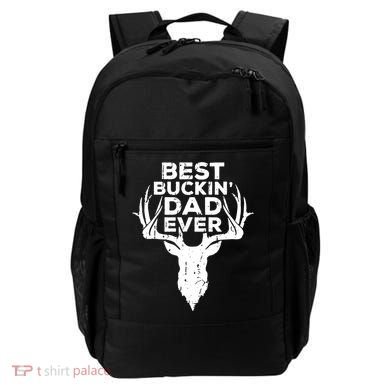 Best Buckin Dad Ever Backpack