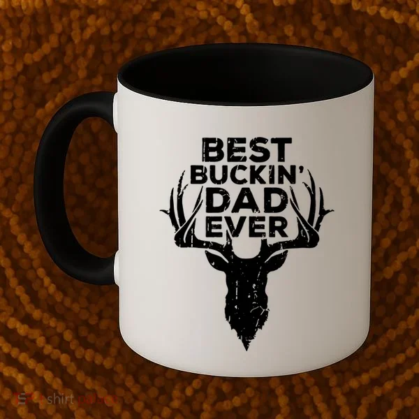 Best Buckin Dad Ever Coffee Mug