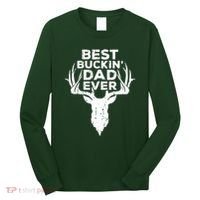 Best Buckin Dad Ever Long Sleeve Shirt thumb 0
