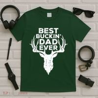 Best Buckin Dad Ever T-Shirt thumb 5