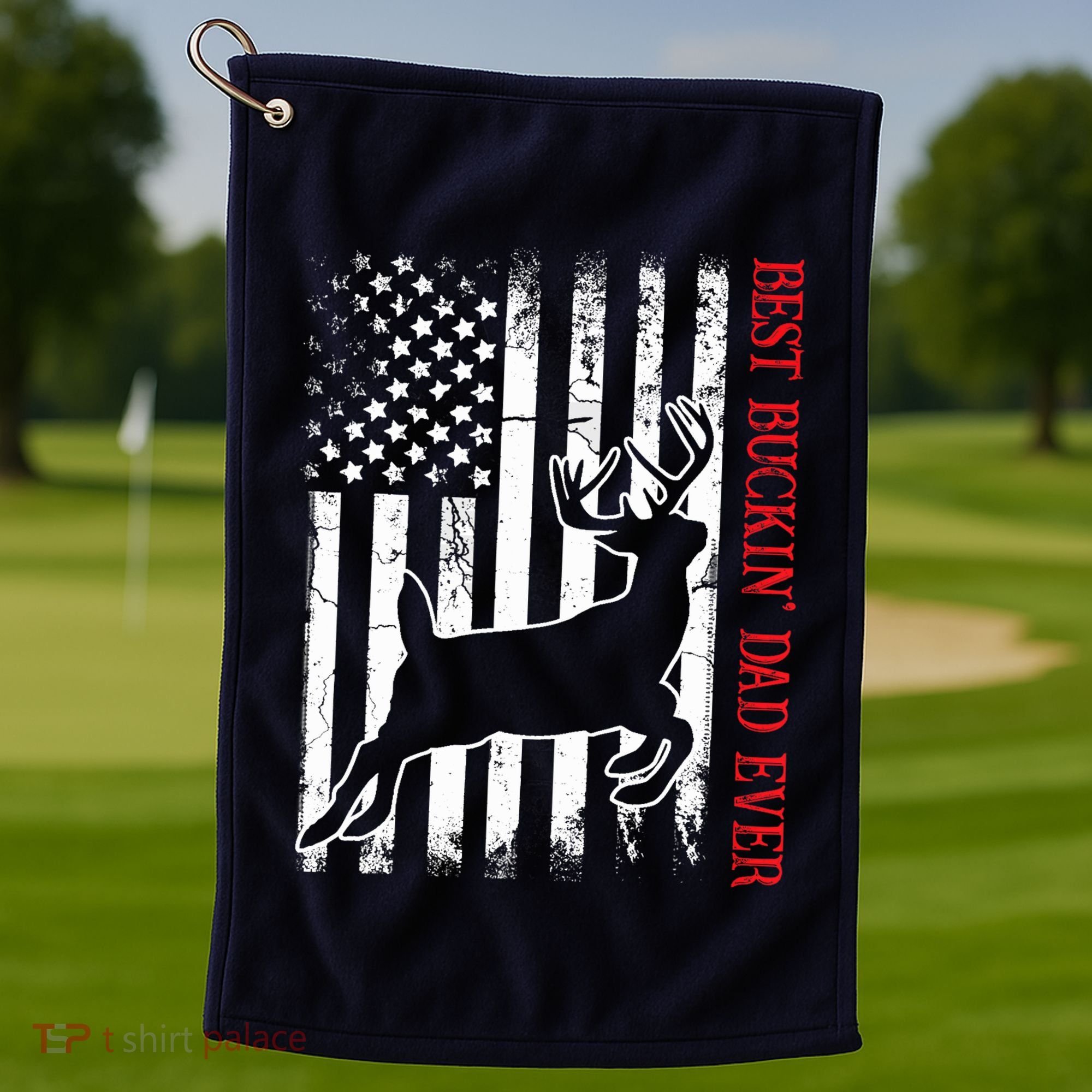 Best Buckin Dad Ever American Flag Deer Hunting Golf Towel