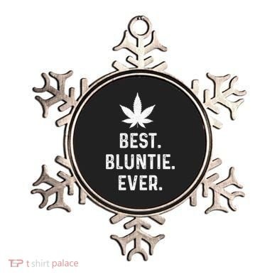 Best Bluntie Ever Funny Stoner Aunt Auntie Marijuana Weed Great Gift Ornament