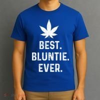 Best Bluntie Ever Funny Stoner Aunt Auntie Marijuana Weed Great Gift T-Shirt thumb 3