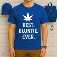 Best Bluntie Ever Funny Stoner Aunt Auntie Marijuana Weed Great Gift T-Shirt thumb 6