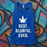 Best Bluntie Ever Funny Stoner Aunt Auntie Marijuana Weed Great Gift Women's Tank Top thumb 3