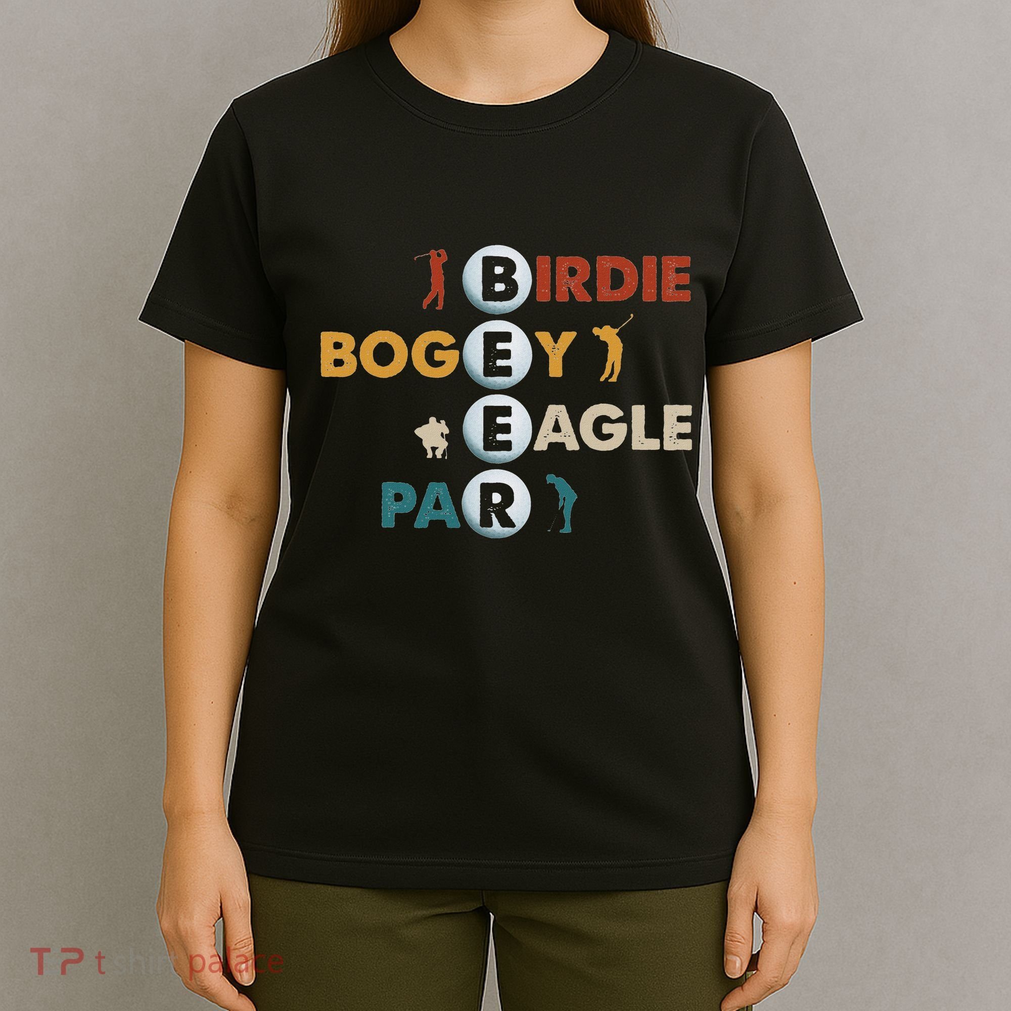 Birdie Bogey Eagle Par Beer Funny Golf Golfing Golfer Gift T-Shirt
