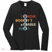 Birdie Bogey Eagle Par Beer Funny Golf Golfing Golfer Gift Women's Long Sleeve Shirt thumb 0