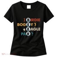 Birdie Bogey Eagle Par Beer Funny Golf Golfing Golfer Gift Women's T-Shirt thumb 0