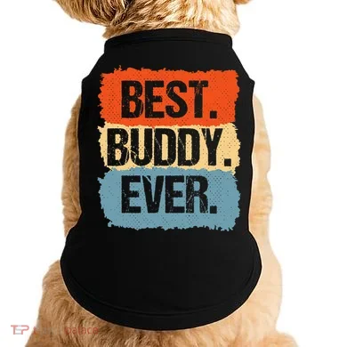 Best Buddy Ever Doggie Tank