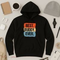 Best Buddy Ever Hoodie thumb 3