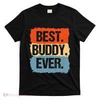 Best Buddy Ever T-Shirt thumb 0