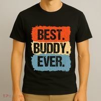 Best Buddy Ever T-Shirt thumb 3