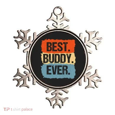 Best Buddy Ever Ornament