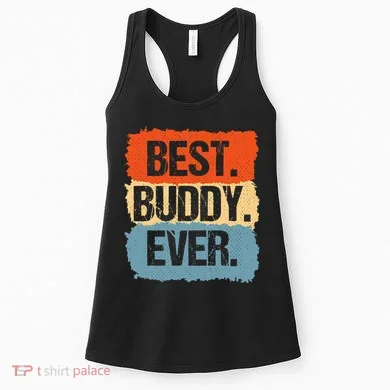 Best Buddy Ever Women's Tank Top