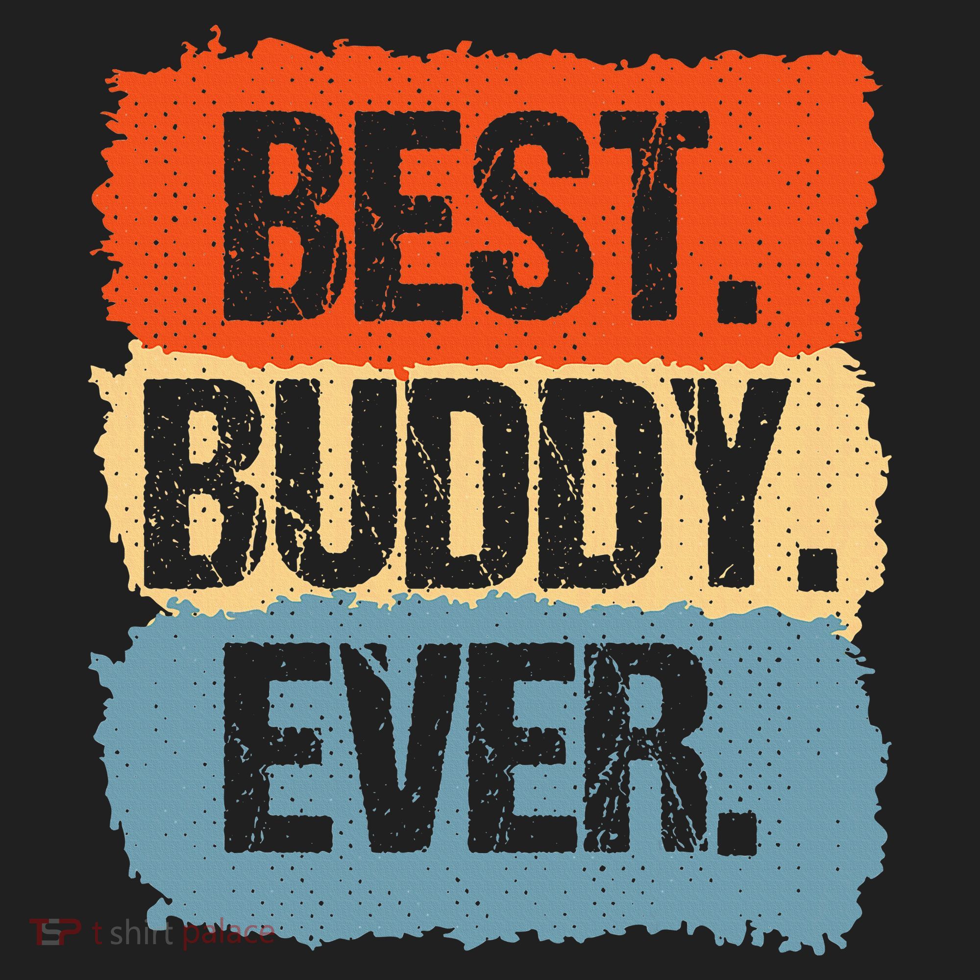 Best Buddy Ever Hat