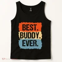 Best Buddy Ever Tank Top thumb 2