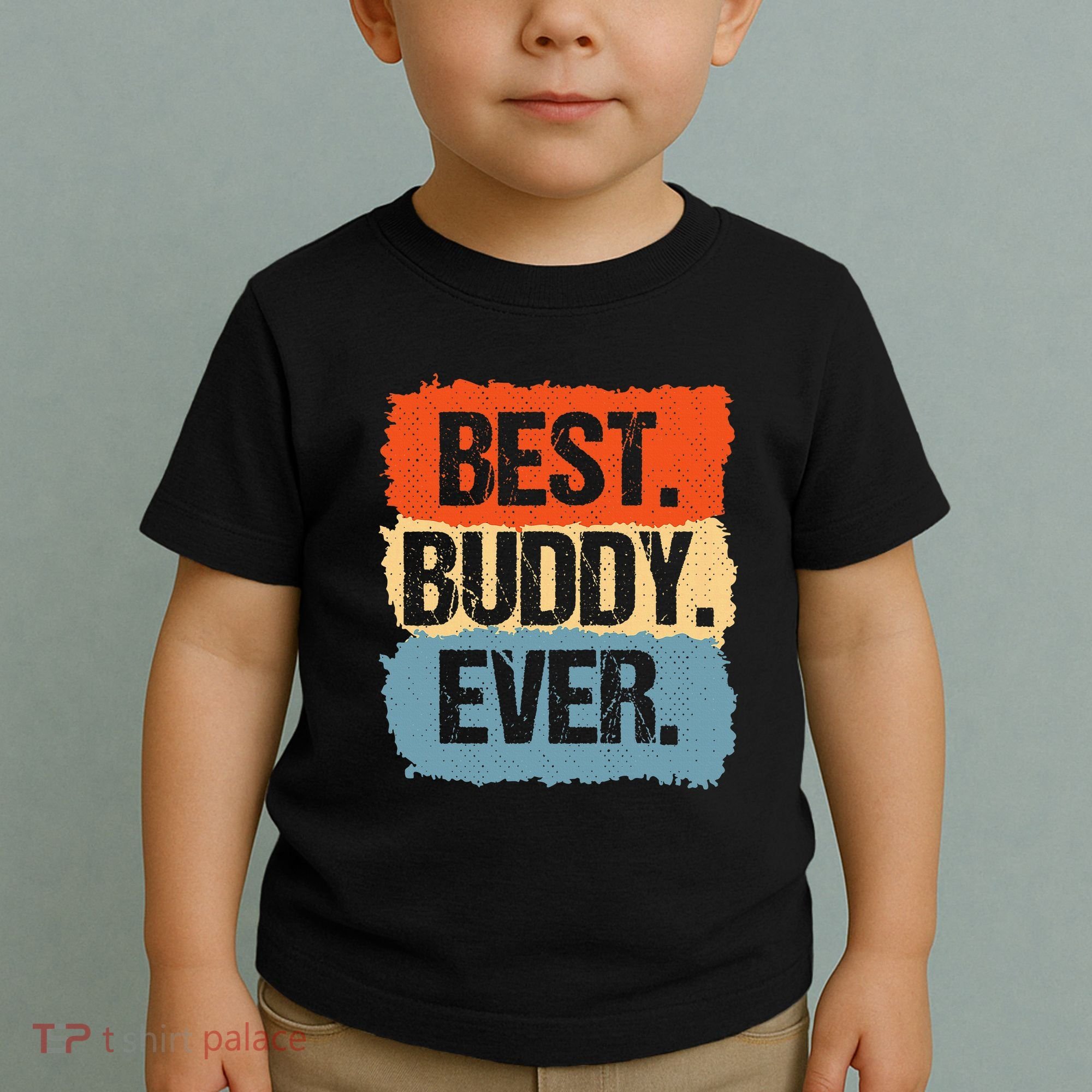 Best Buddy Ever Toddler T-Shirt