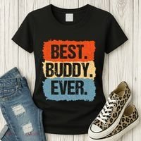 Best Buddy Ever Women's T-Shirt thumb 3