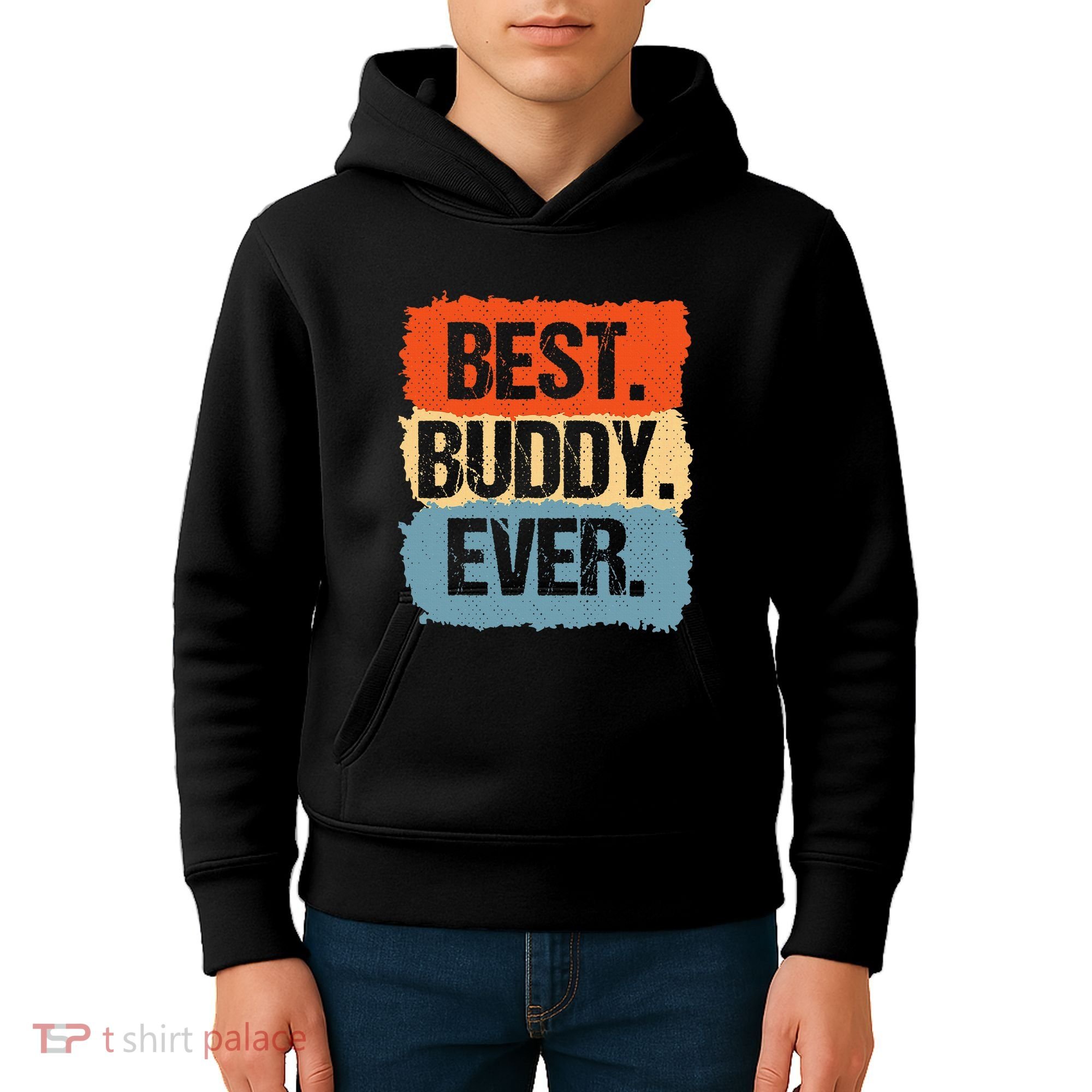 Best Buddy Ever Kids Hoodie