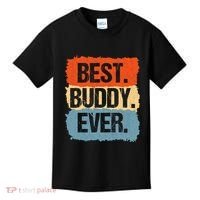 Best Buddy Ever Kids T-Shirt thumb 0