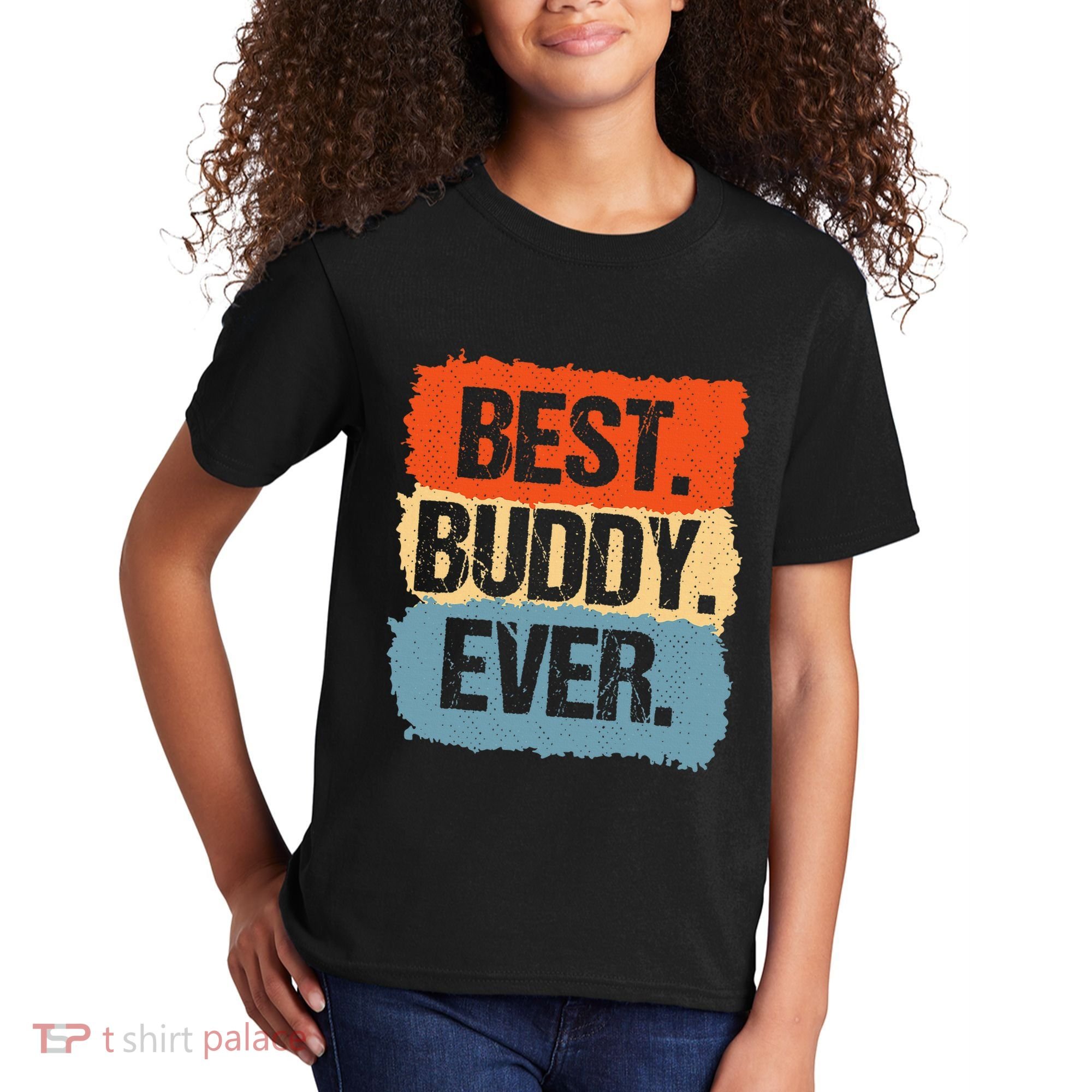 Best Buddy Ever Kids T-Shirt
