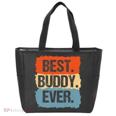 Best Buddy Ever Tote Bag