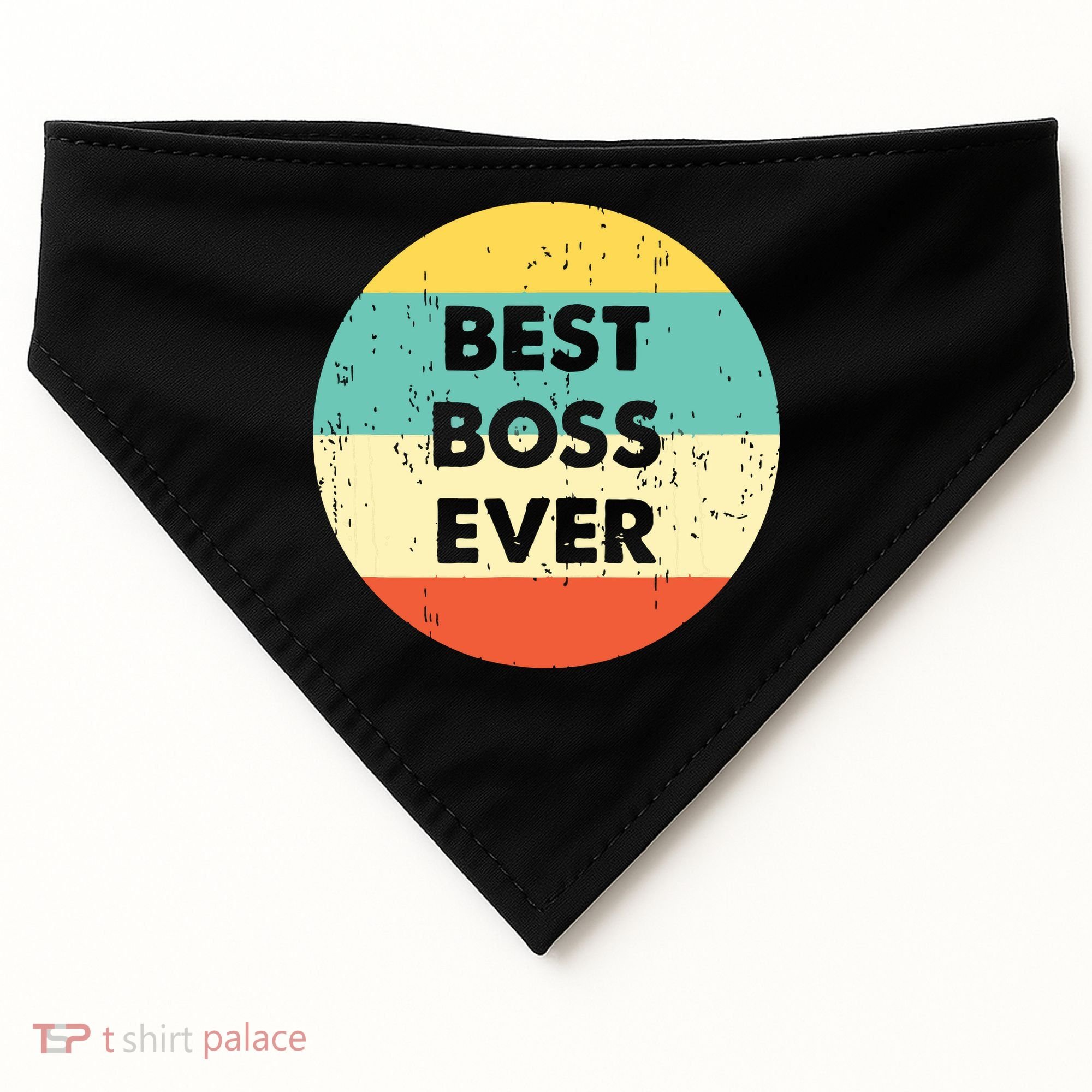 Best Boss Ever USA-Made Doggie Bandana