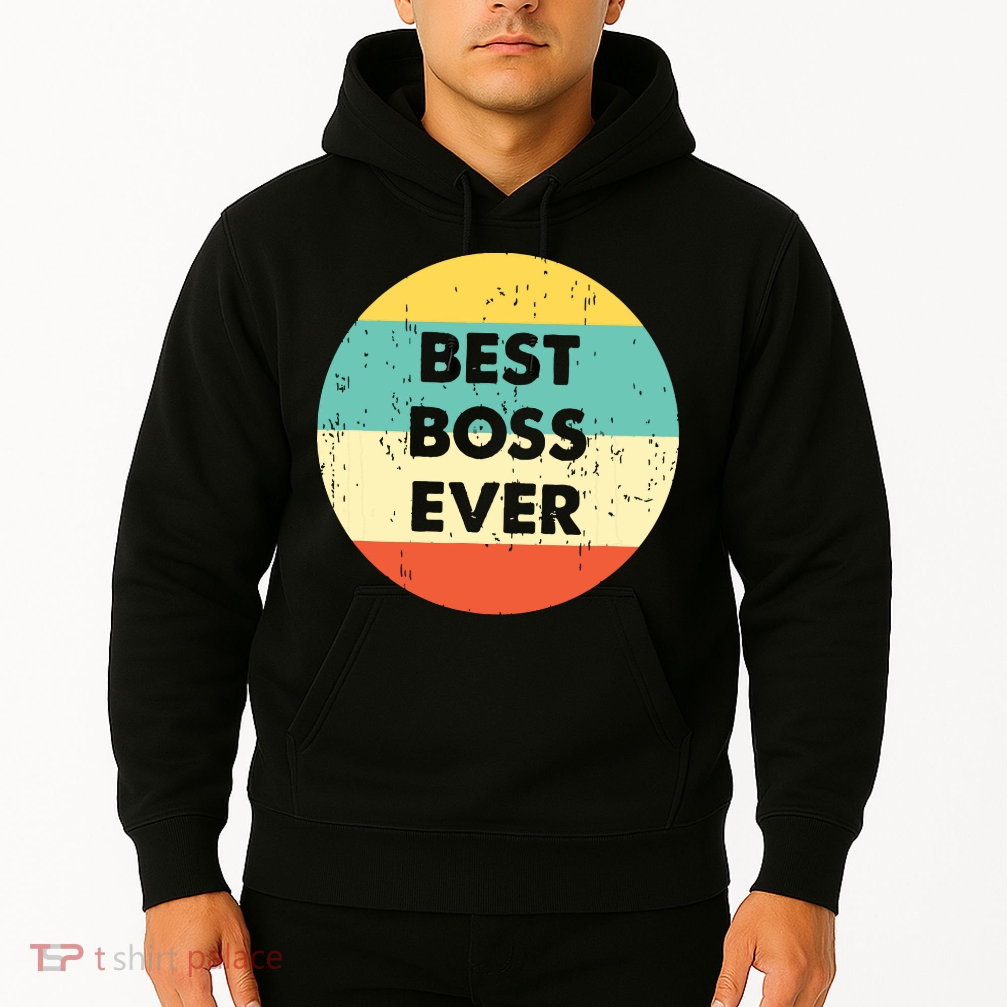 Best Boss Ever Hoodie